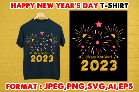 Download Happy New Year's Day T- Shirt - Happy Collection