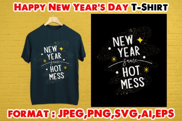 Download Happy New Year's Day T- Shirt - Happy Collection