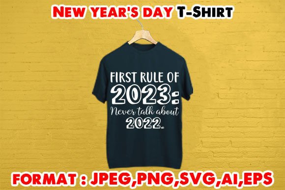 Download Happy New Year's Day T- Shirt - Happy Collection